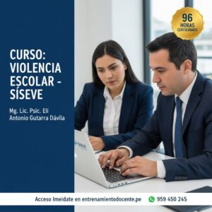 Flyer oficial SOCIAL STRATUM - Curso Manejo de Violencia Escolar y SÍSEVE 02 - 96 Horas - Mg. Eli Antonio Gutarra Dávila.